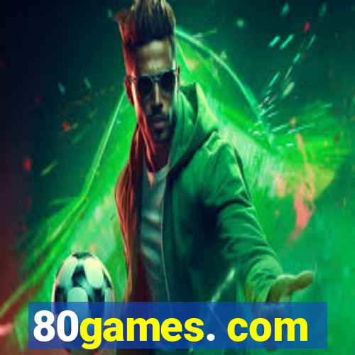 80games. com